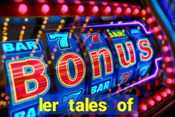 ler tales of demons and gods